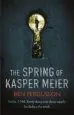 Audiobook The Spring of Kasper Meier author Ben Fergusson