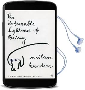The Unbearable Lightness of Being Audiobook download free by Milan Kundera