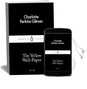 The Yellow Wall-Paper Audiobook download free by Charlotte Perkins Gilman