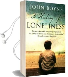 A History of Loneliness Audiobook download free by John Boyne
