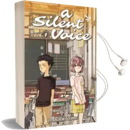 A Silent Voice 1 Audiobook download free by Yoshitoki Oima