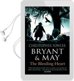 Bryant & may - the Bleeding Heart: (Bryant & may Book 11) Audiobook download free by Christopher Fowler