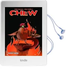 Chew Volume 9: Chicken Tenders Audiobook download free by John Layman