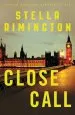 Audiobook Close Call: A liz Carlyle Novel author Stella Rimington