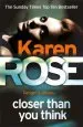 Audiobook Closer Than you Think (The Cincinnati Series Book 1) author Karen Rose