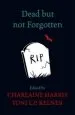 Audiobook Dead but not Forgotten: Stories From the World of Sookie Stackhouse author Charlaine Harris