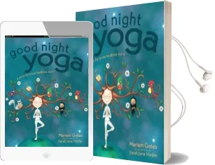 Good Night Yoga: A Pose-By-Pose Bedtime Story Audiobook download free by Mariam Gates