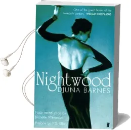 Nightwood Audiobook download free by Djuna Barnes