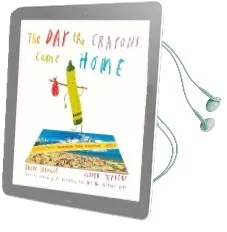 The day the Crayons Came Home Audiobook download free by Drew Daywalt