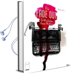 The Fade out Volume 1 Audiobook download free by Ed Brubaker
