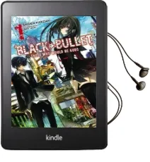 Black Bullet, Vol. 1 (Light Novel): Those who Would be Gods Audiobook download free by Shiden Kanzaki