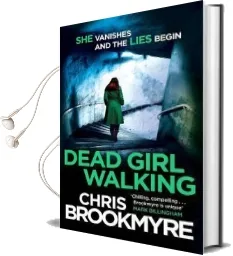 Dead Girl Walking Audiobook download free by Chris Brookmyre