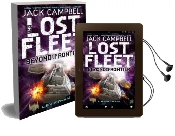 Lost Fleet: Beyond the Frontier - Leviathan Book 5 Audiobook download free by Jack Campbell