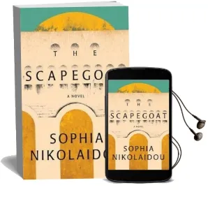 The Scapegoat: A Novel Audiobook download free by Sophia Nikolaidou
