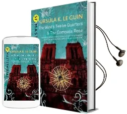 The Wind'S Twelve Quarters and the Compass Rose Audiobook download free by Ursula K. Le Guin