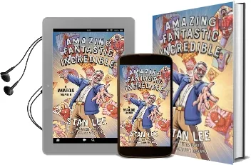 Amazing Fantastic Incredible Audiobook download free by Stan Lee