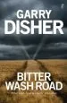 Audiobook Bitter Wash Road author Garry Disher