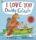 Audiobook I Love you Daddy Grizzle author Mark Sperring