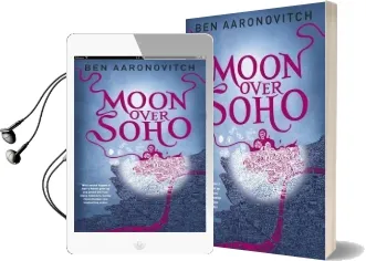 Moon Over Soho: The Second Rivers of London Novel Audiobook download free by Ben Aaronovitch