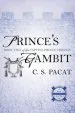 Audiobook Prince'S Gambit: Captive Prince Book two author C S Pacat