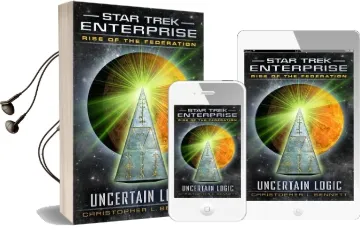 Rise of the Federation: Uncertain Logic Audiobook download free by Christopher L. Bennett