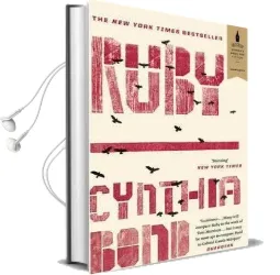 Ruby: Shortlisted for the Baileys Women'S Prize for Fiction 2016 Audiobook download free by Cynthia Bond