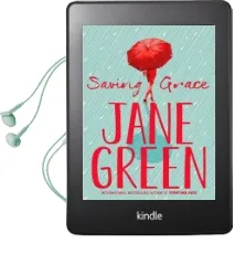 Saving Grace Audiobook download free by Jane Green