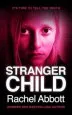 Audiobook Stranger Child author Rachel Abbott