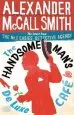 Audiobook The Handsome Man'S de Luxe Cafe author Alexander Mccall Smith
