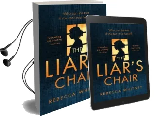 The Liar'S Chair Audiobook download free by Rebecca Whitney