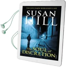 The Soul of Discretion: Simon Serrailler Book 8 Audiobook download free by Susan Hill