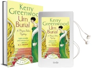 Urn Burial: Miss Phryne Fisher Investigates Audiobook download free by Kerry Greenwood