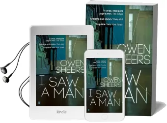 I saw a man Audiobook download free by Owen Sheers
