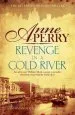 Audiobook Revenge in a Cold River (William Monk Mystery, Book 22): Murder and Smuggling From the Dark Streets of Victorian London author Anne Perry