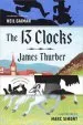 Audiobook The 13 Clocks: (Penguin Classics Deluxe Edition) author James Thurber