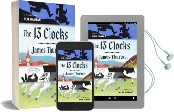 The 13 Clocks: (Penguin Classics Deluxe Edition) Audiobook download free by James Thurber