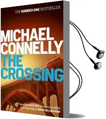 The Crossing Audiobook download free by Michael Connelly