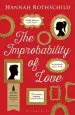 Audiobook The Improbability of Love: Shortlisted for the Baileys Women'S Prize for Fiction 2016 author Hannah Rothschild