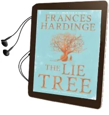The lie Tree Special Edition: Costa Book of the Year 2015 Audiobook download free by Frances Hardinge