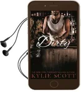 Dirty Audiobook download free by Kylie Scott