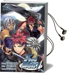 Food Wars!, Vol. 12: Shokugeki no Soma Audiobook download free by Yuto Tsukuda