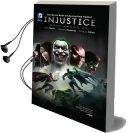 Injustice: Gods Among us Year One: The Complete Collection Audiobook download free by Tom Taylor
