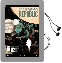 Invisible Republic Volume 2 Audiobook download free by Gabriel Hardman