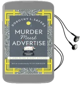 Murder Must Advertise: Lord Peter Wimsey Book 10 Audiobook download free by Dorothy L. Sayers