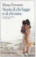 Audiobook Storia di chi Fugge e di chi Resta author Elena Ferrante