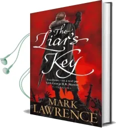 The Liar'S key Audiobook download free by Mark Lawrence