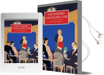 The Poisoned Chocolates Case Audiobook download free by Anthony Berkeley