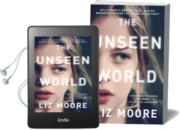 The Unseen World Audiobook download free by Liz Moore