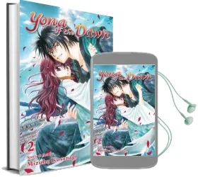 Yona of the Dawn, Vol. 2 Audiobook download free by Mizuho Kusanagi