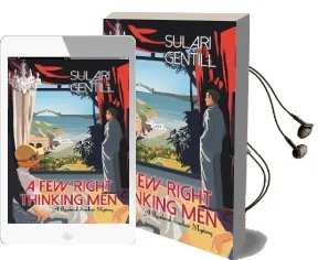 A few Right Thinking men Audiobook download free by Sulari Gentill
